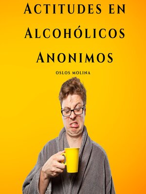 cover image of Actitudes en Alcohólicos Anonimos